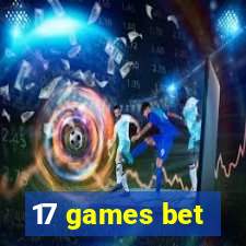 17 games bet